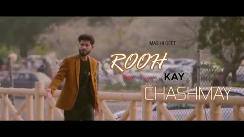 New Worship Song " Rooh K Chashmay " Worshipers Tehmina Tariq and Wishal Gill