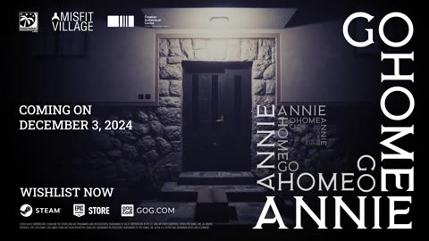 GO HOME ANNIE | Official Date Reveal trailer | Nordcurrent Labs