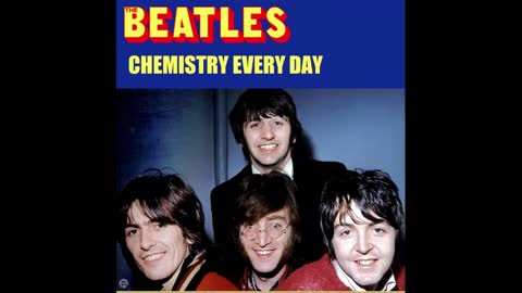 THE BEATLES CHEMISTRY EVERYDAY LONG LOST BEATLES ALBUM RELEASE