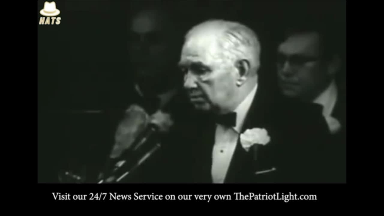 Speaking absolute Truth SIXTY FOUR YEARS AGO LONG RANGE PLANS of the Deep State - 1958 -Mr Welch