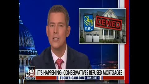 Tucker Carlson Tonight 20211230 Royal Bank Of Canada Denying Loans Question