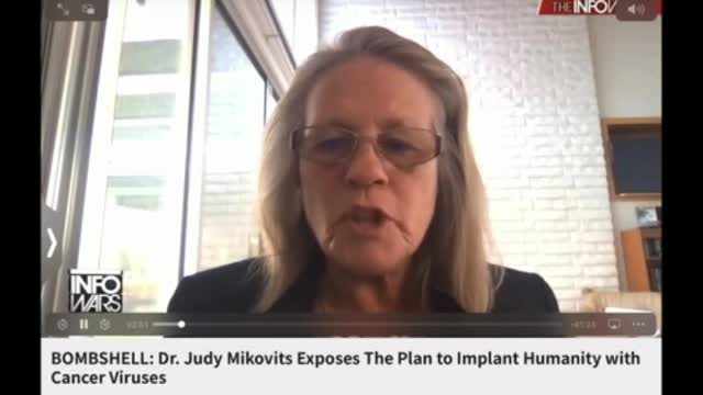 Dr. Judy Mikovits Exposes The Plan To Implant Humanity With Cancer Viruses