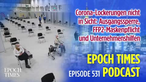 Corona-Lockerungen nicht in Sicht: Ausgangssperre, FFP2-Maskenpflicht und Unternehmenshilfen