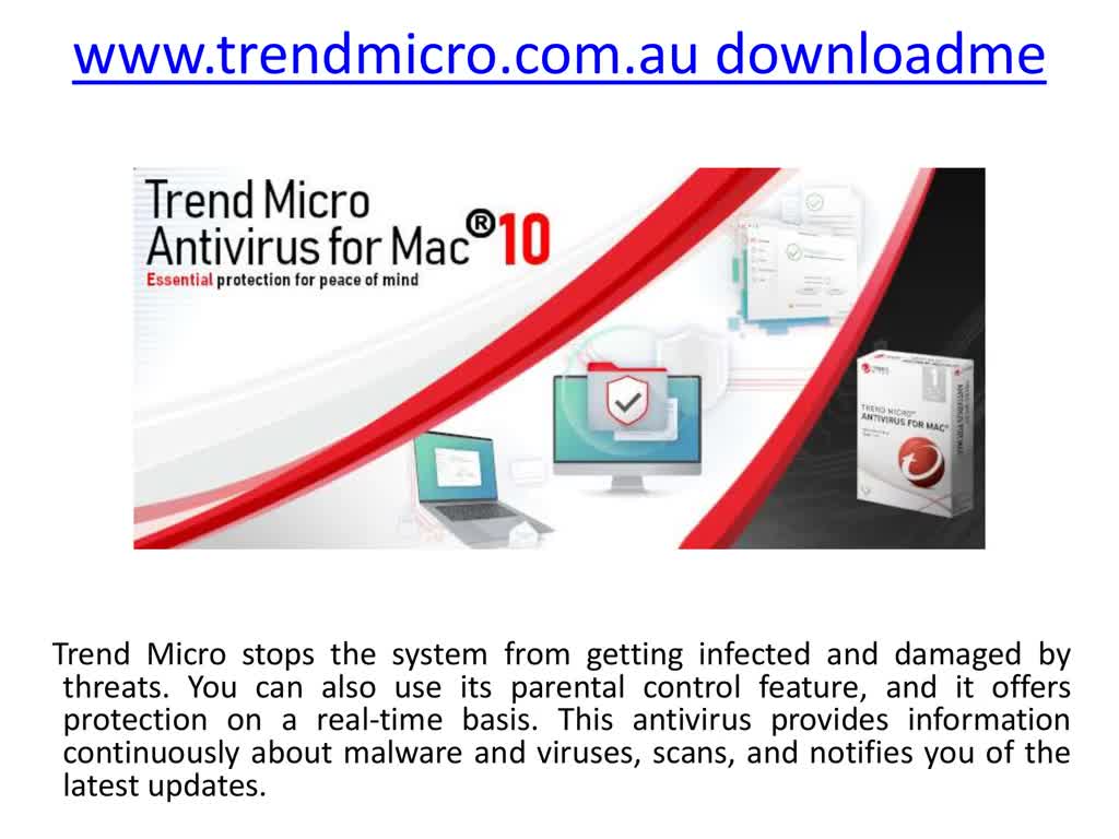 www.trendmicro.com/downloadme 7