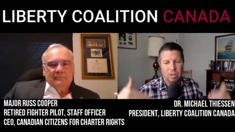 LCC interviews Maj. Russ Cooper (Ret'd): The rise of political warfare & false narratives in Canada