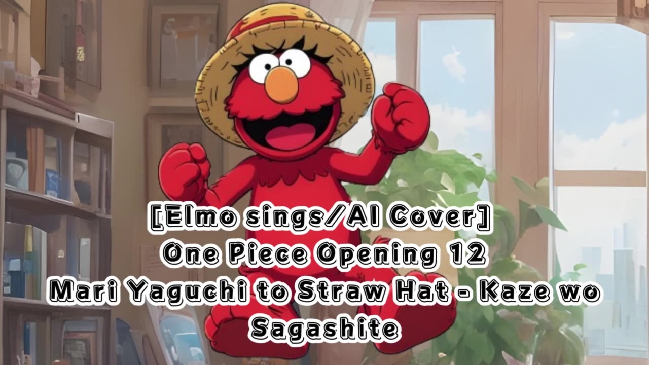 [Elmo sings/AI Cover] One Piece Opening 12 Yaguchi Mari - Kaze wo Sagashite