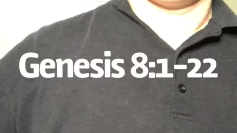Genesis 8:1-22 today’s Old Testament reading
