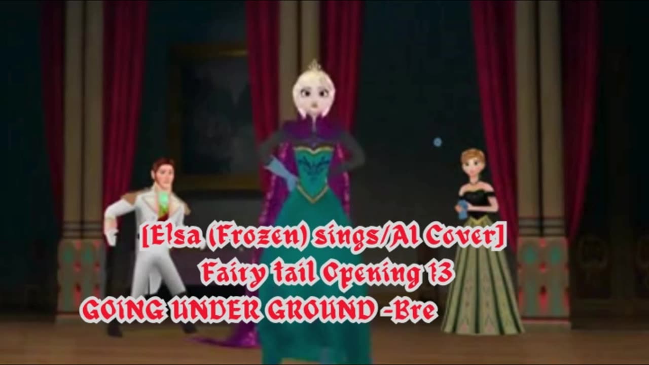 [Elsa (Frozen) AI Cover] Fairy tail Opening 13 | GOING UNDER GROUND - Breakthrough