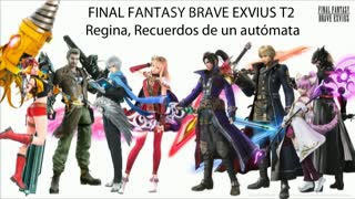 FF Brave Exvius Evento historia Regina Recuerdos de un automata (Sin gameplay)