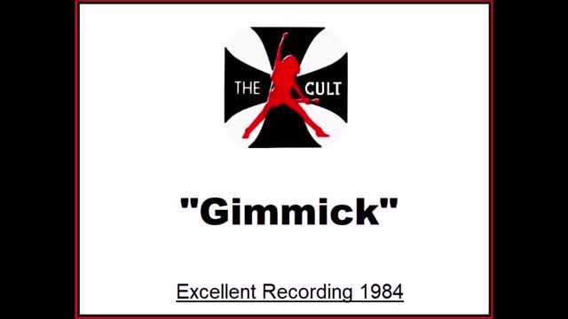 The Cult - Gimmick (Live in Goteborg, Sweden 1984) Excellent Recording