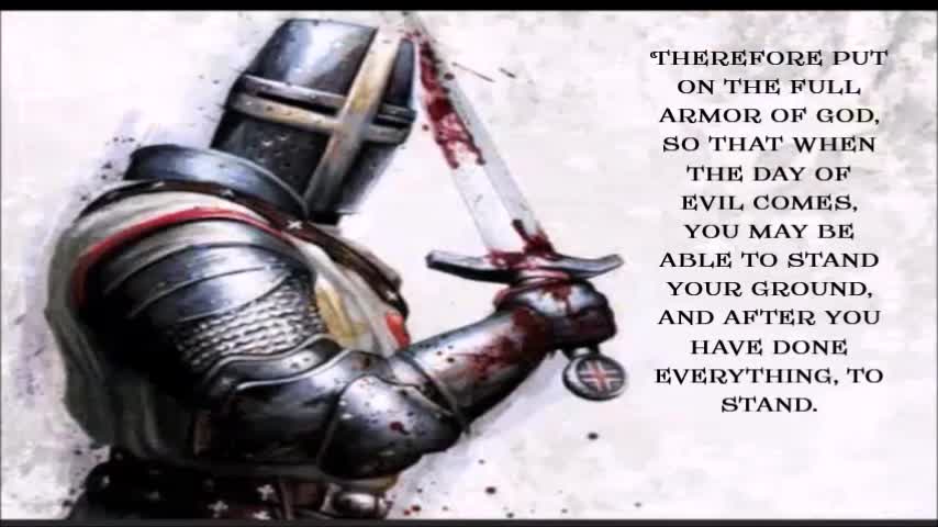 Put On The Full Armor of God