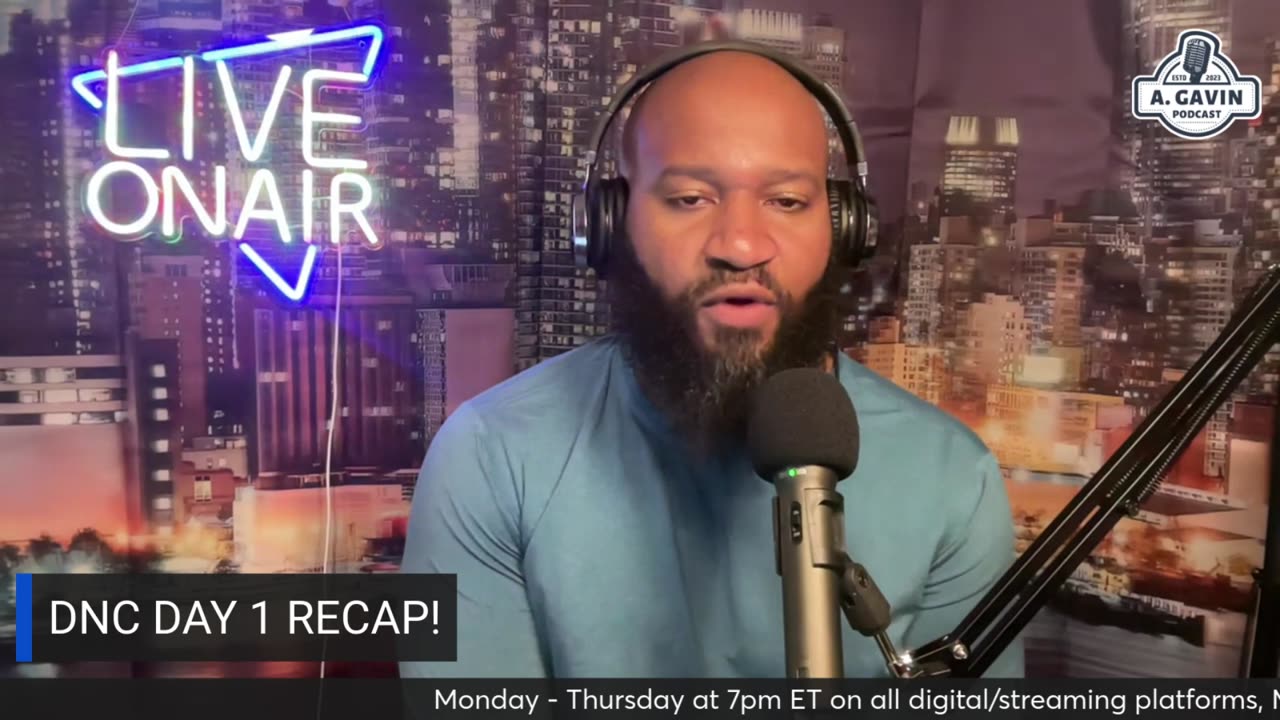 The Arrington Gavin Show "DNC DAY 1 RECAP"