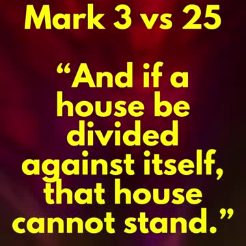 JESUS SAID... “And if a house be divided against itself, that house cannot stand.”