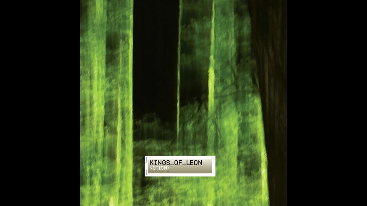 Kings Of Leon - Notion EP Mixtape