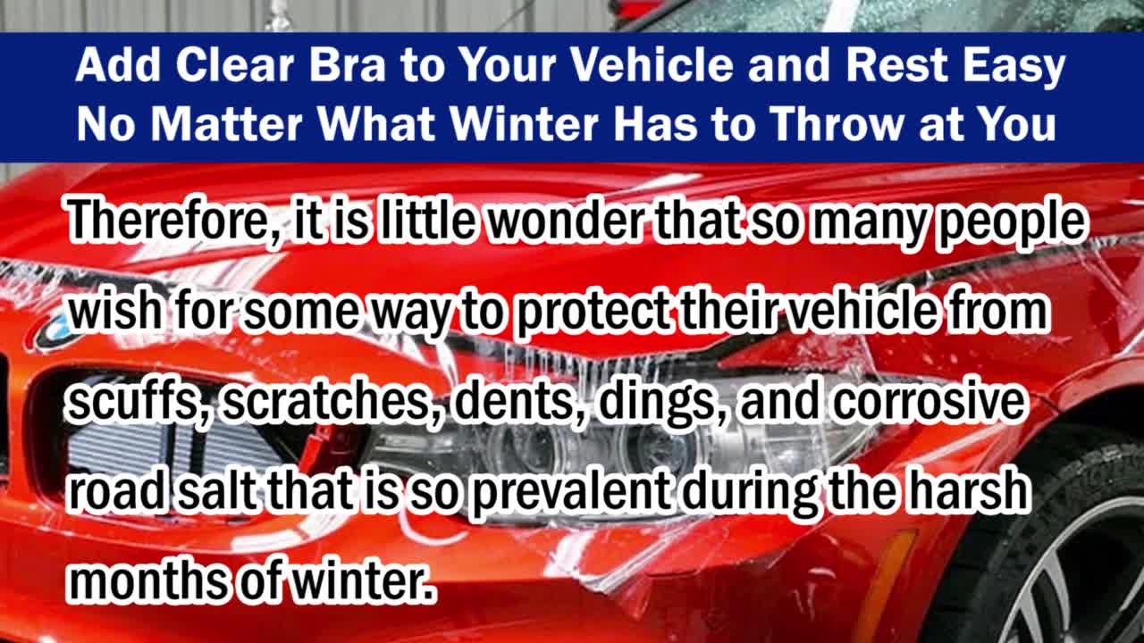 How Can Clear Bra Paint Help Keep My Vehicle Protected?