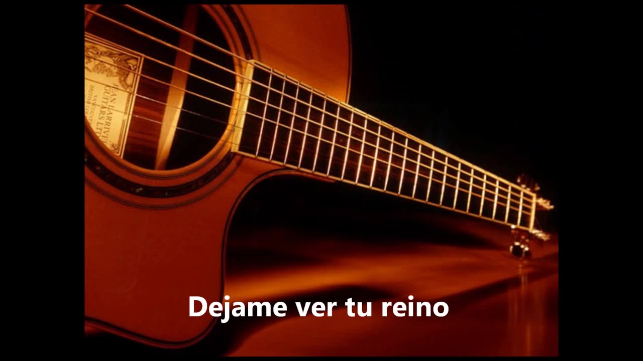 Dejame ver tu reino