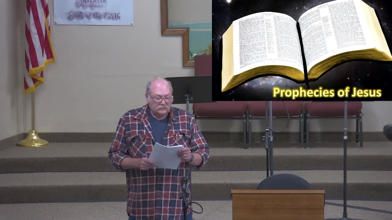 15 minute seminar on Prophesies Week 5 of 5 Moose Creek Baptist Church 8/11/2024