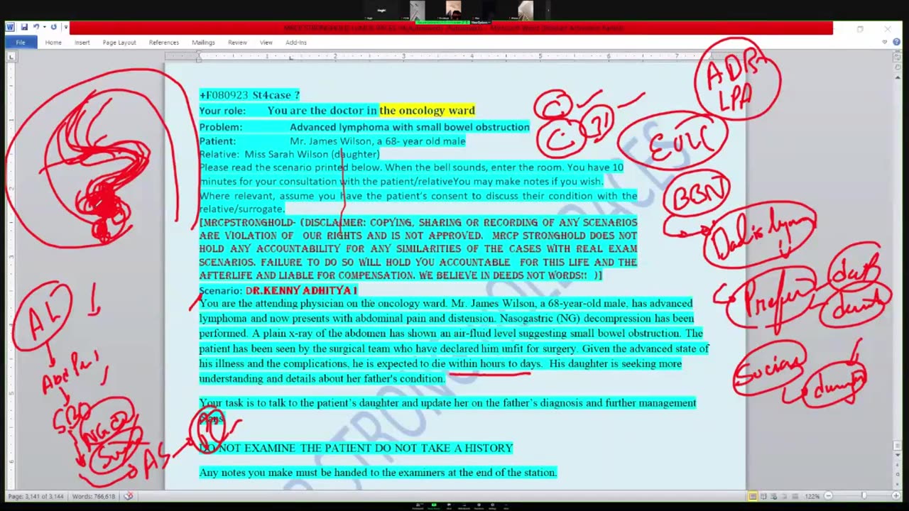 ST4.Talk to the daughter of a 68 year old man with advanced lymphoma who presents with SBO
