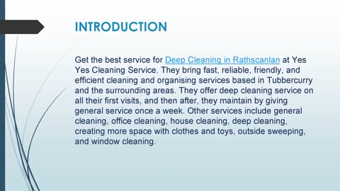 Get the best service for Deep Cleaning in Rathscanlan