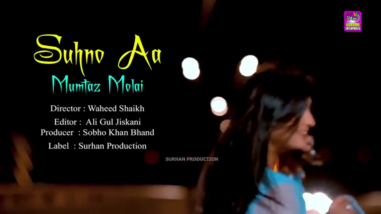 Suhno Bhe Suhno Aa | Singer Mumtaz Molai | New Super Hit Song