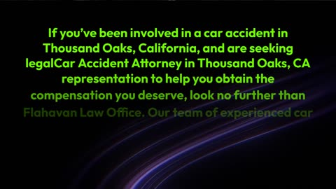 Flahavan Law Office | Best Car Accident Lawyer in Thousand Oaks, CA