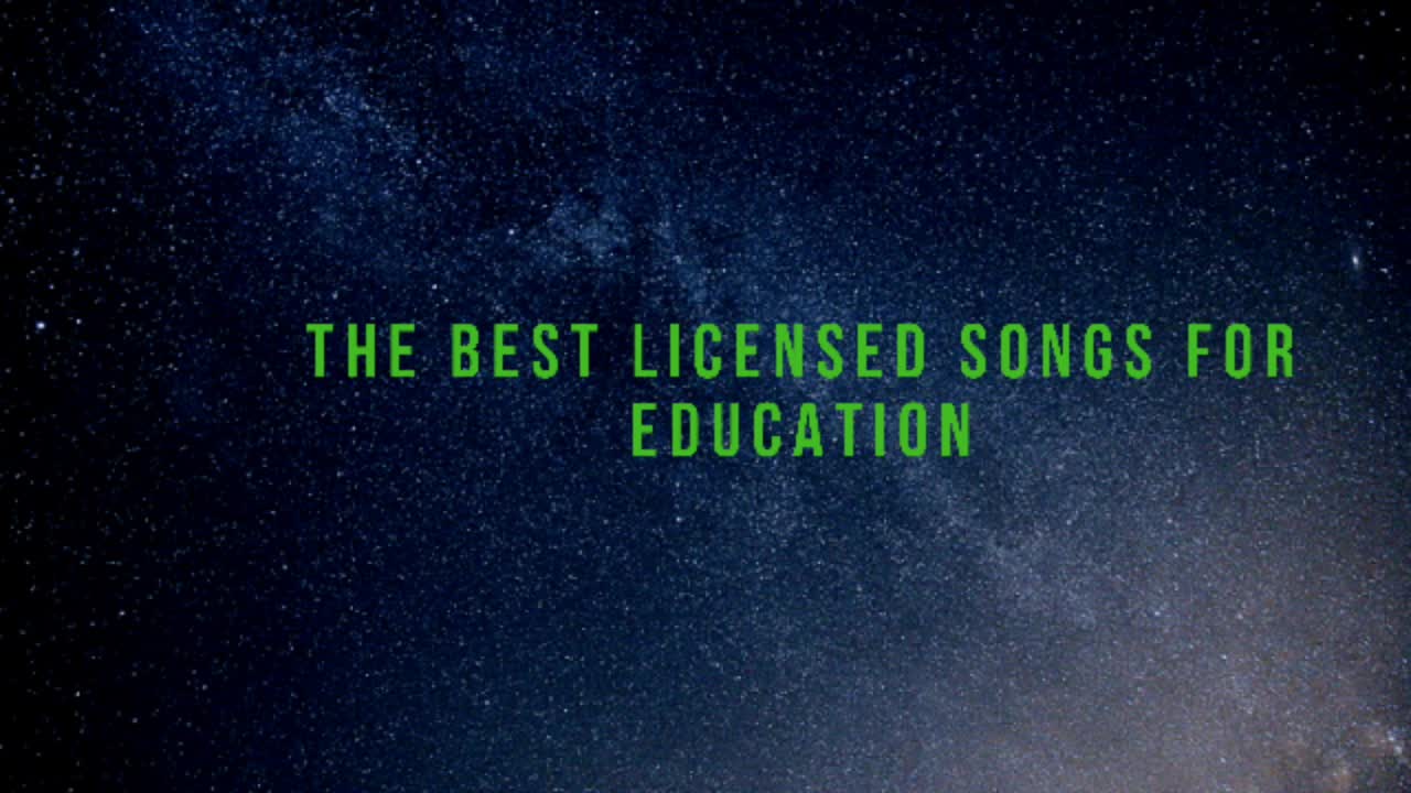 The best licensed songs for education
