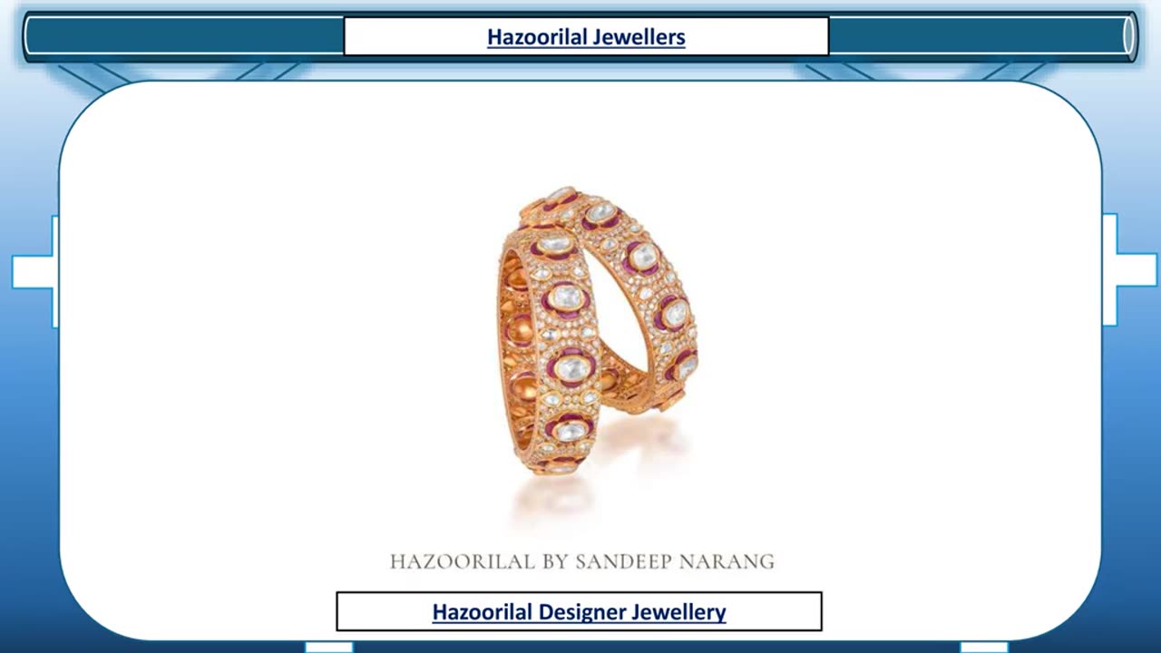 Hazoorilal Designer Jewellers in India