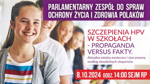 Sejm RP: Szczepienia HPV w szkołach - propaganda vs. fakty 2024-10-08 II posiedzenie Zespołu