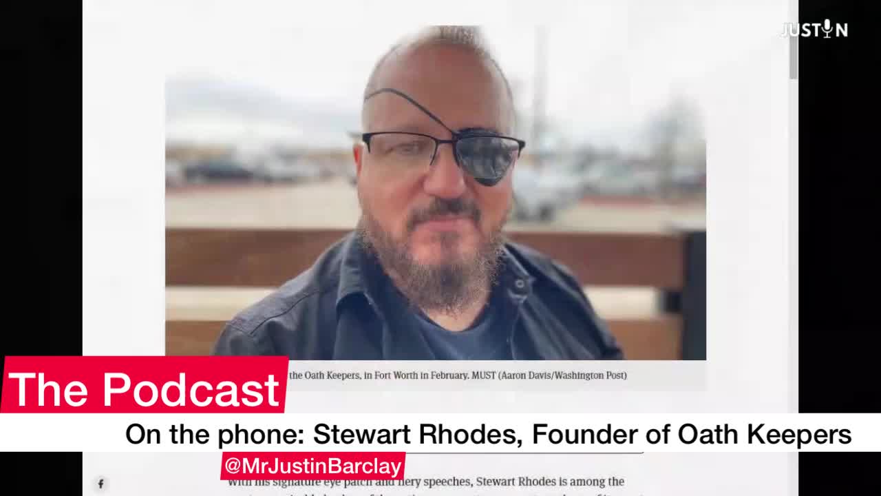 "They're Going To Charge Trump!" Stewart Rhodes, Oath Keepers Founder, Talks From Jail - The Podcast Episode 004