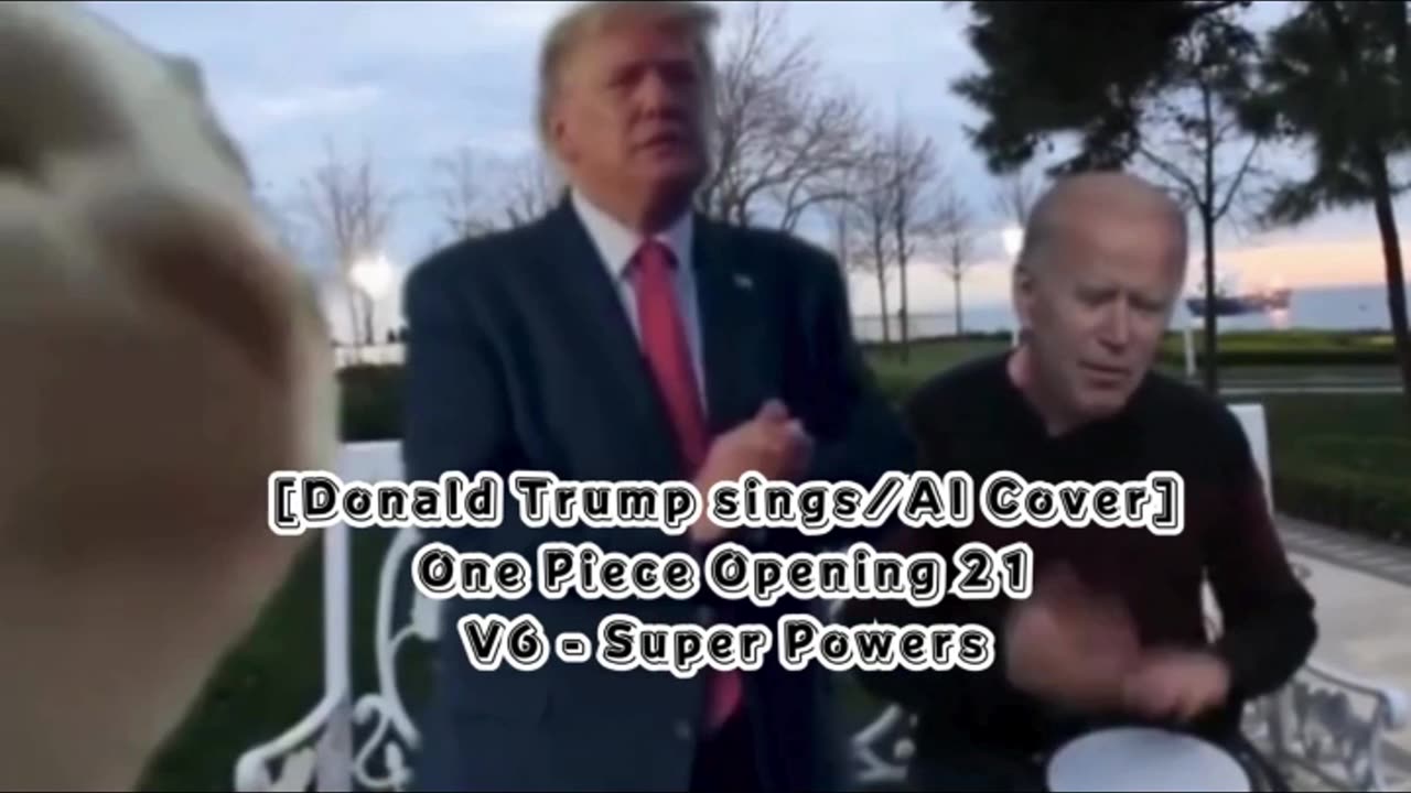 [Donald Trump sings/AI Cover] One Piece Opening 21 | V6 - Super Powers