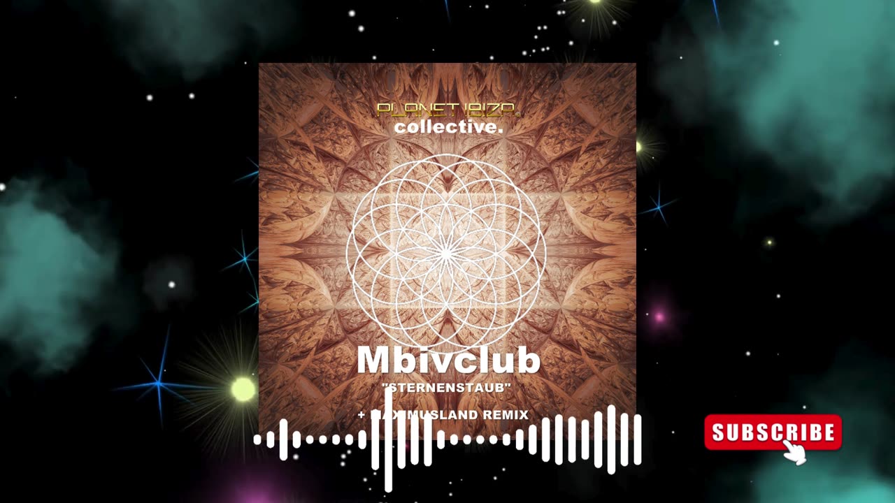 Mbivclub - Sternenstaub (Maximusland Remix) [Planet Ibiza Collective]