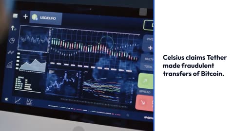 Celsius Sues Tether for Over $3.5 Billion in Allegedly Fraudulent Bitcoin Transfers