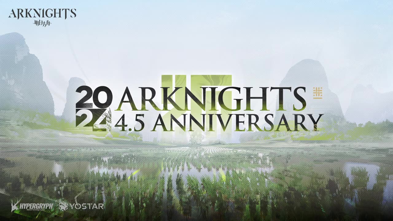 Arknights 4.5th Anniversary Livestream