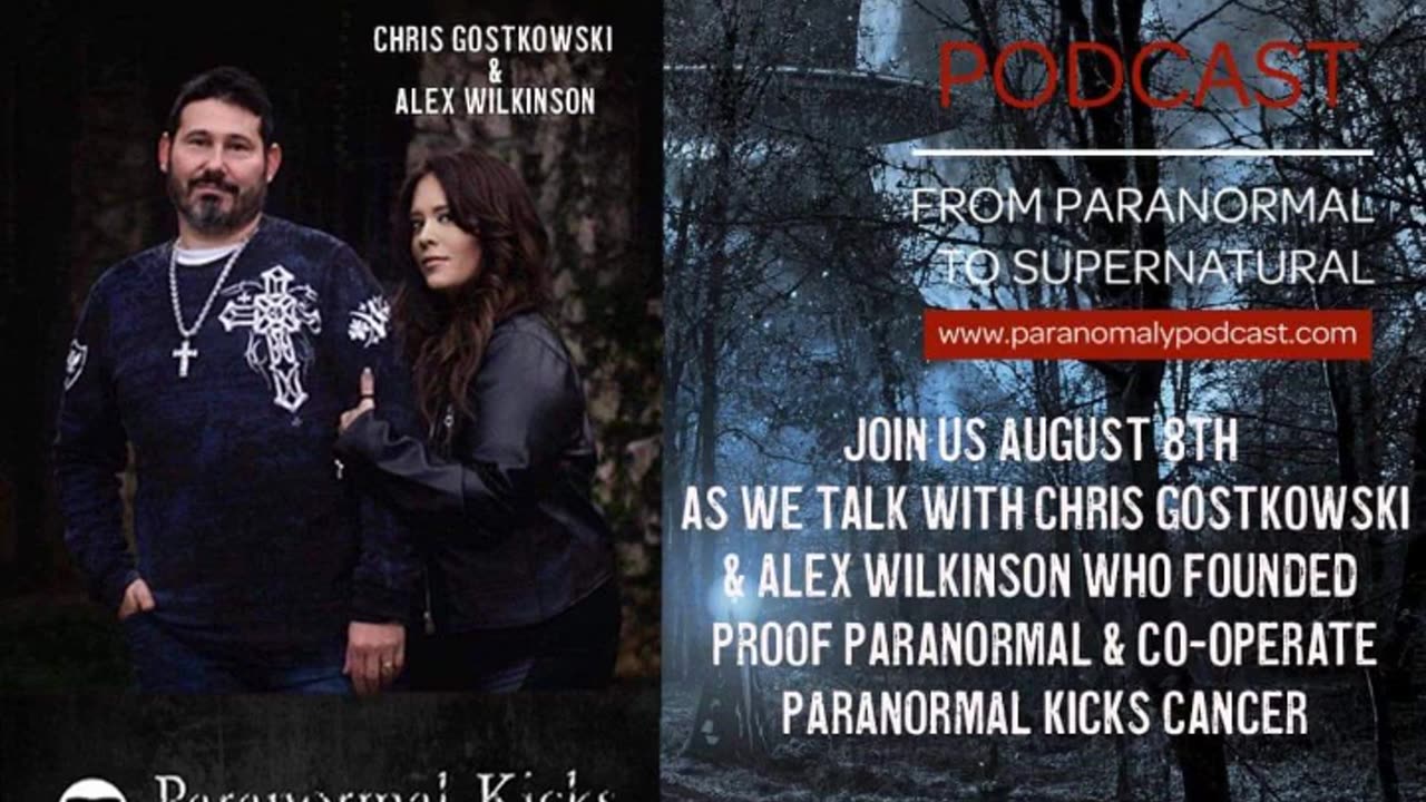 Chris Gostkowski and Alex Wilkinson of Paranormal Kicks Cancer - Aug 12, 2022