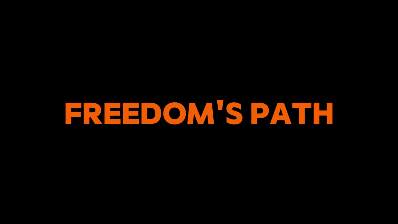 21. Freedom's Path