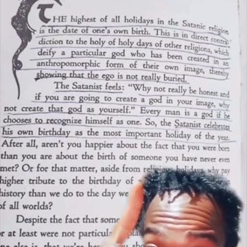 Birthdays are Satanists' most holy day to celebrate.