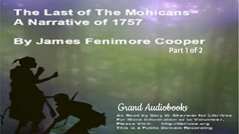 Last Of The Mohicans Part 1