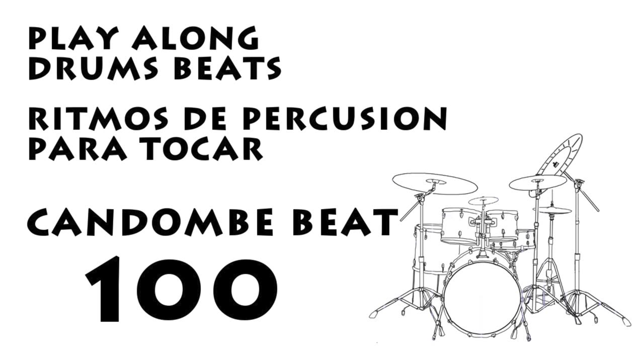 Percución de Candombe 100 BPM - Ritmo para Tocar