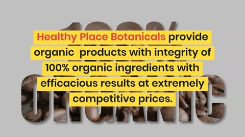 Healthy Place Botanicals Products