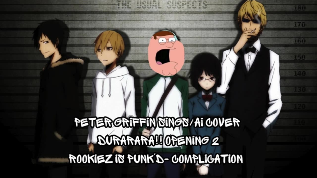 [Peter Griffin sings/AI Cover] Durarara!! Opening | ROOKiEZ is PUNK'D - Complication (コンプリケイション)