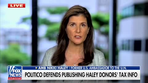 Nikki Haley Fires Back After Tax Docs Leaked to Media: We’re Going To Fight This