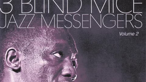 Art Blakey, Jazz Messengers "Mosaic" (Remastered)