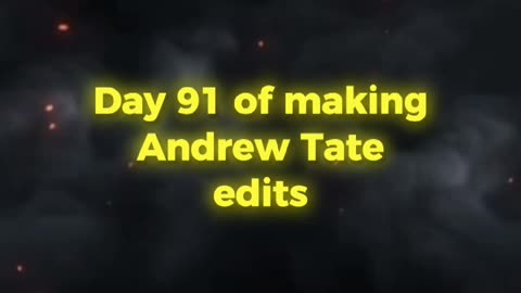 Day 91 of 75 hard challenge of making Andrew tate edits until he recognize ME.#tate #andrewtate