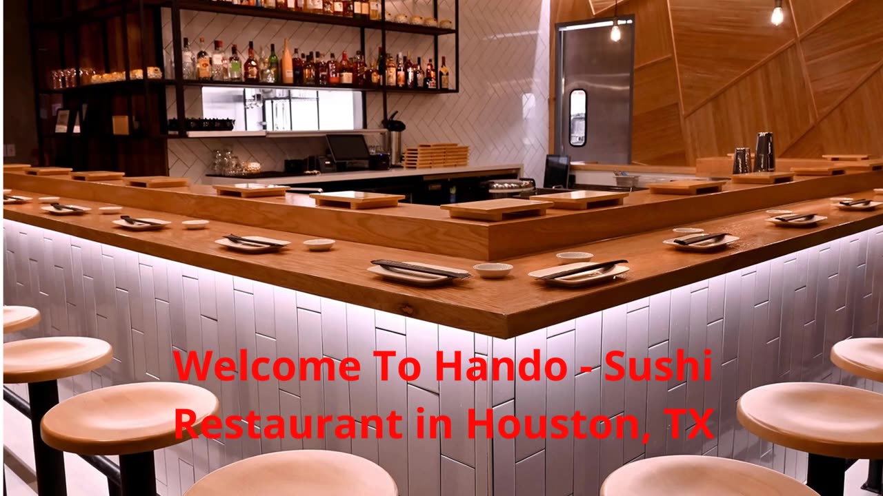 Hando : Sushi Restaurant in Houston, TX