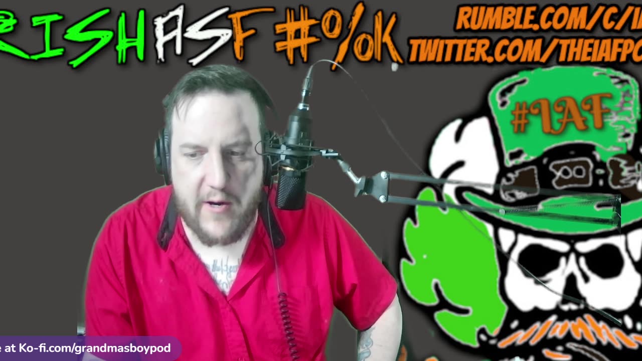 The Irish As F#%k Podcast! EP.16- IM BACK!!!