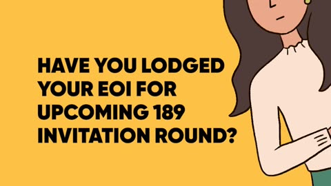 What are you waiting for? Apply your EOI for 189 Invitation round | AUM Global Migration