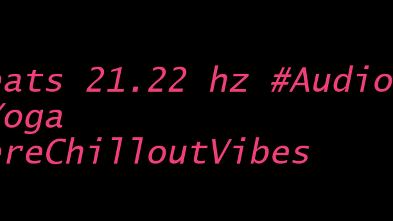 binaural_beats_21.22hz_RelaxingNature MindRelaxation BinauralHarmonics