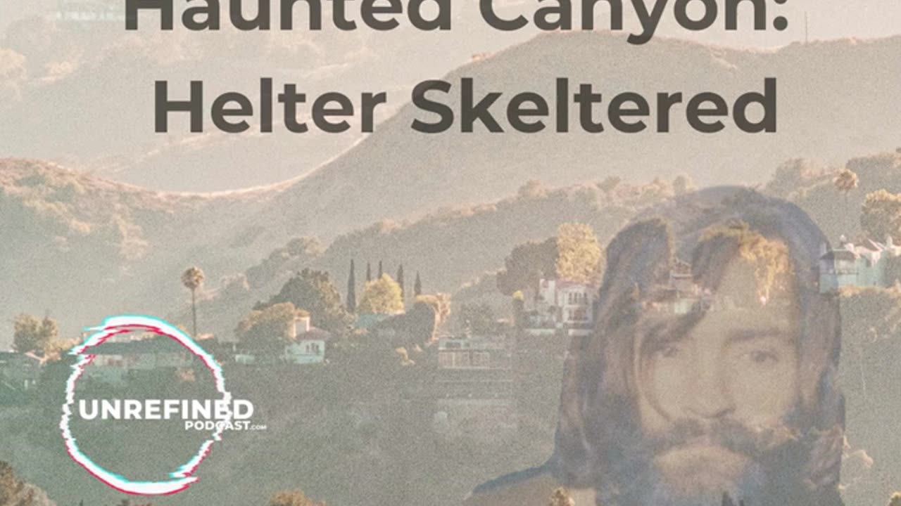 Haunted Canyon: Helter Skeltered