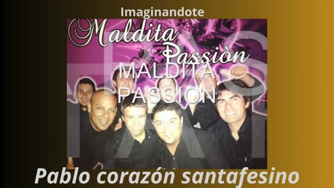 maldita pasión