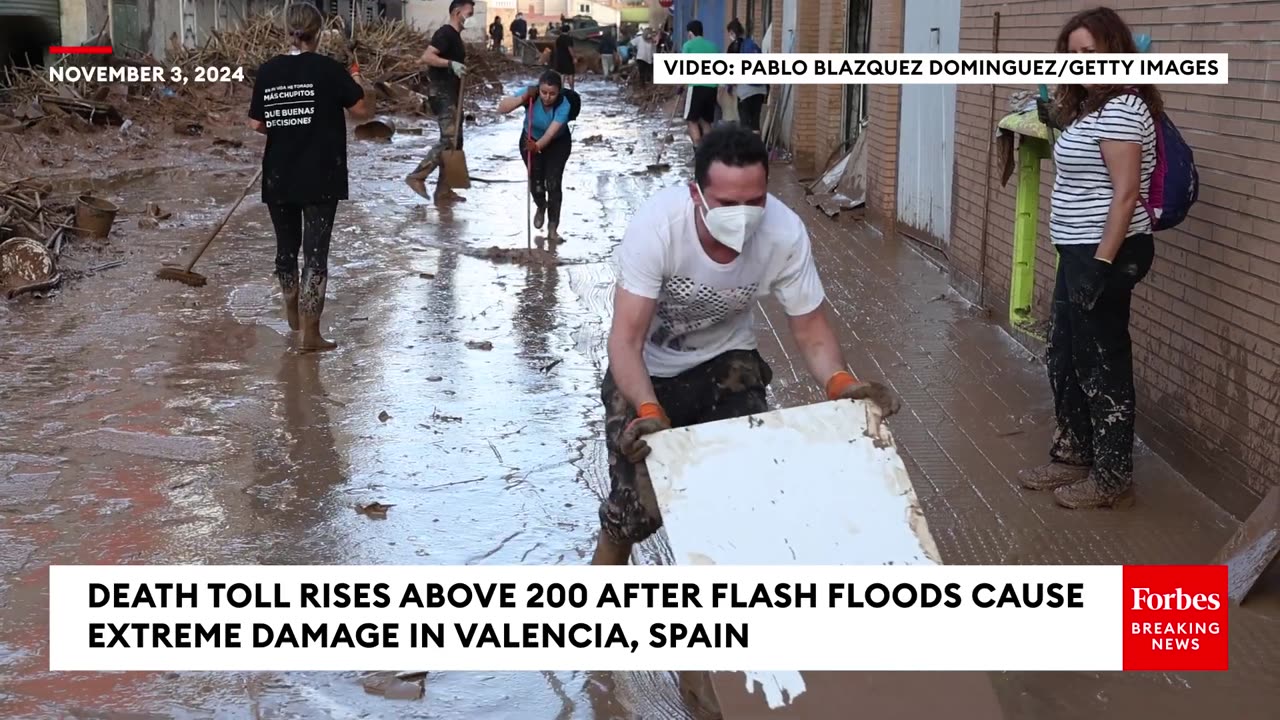 Death Toll Rises Above 200 After Flash Floods Cause Extreme Damage In Valencia, Spain